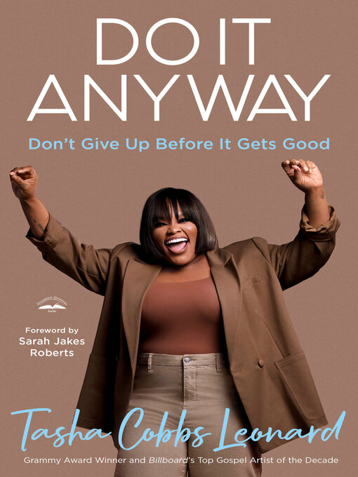 Title details for Do It Anyway by Tasha Cobbs Leonard - Available